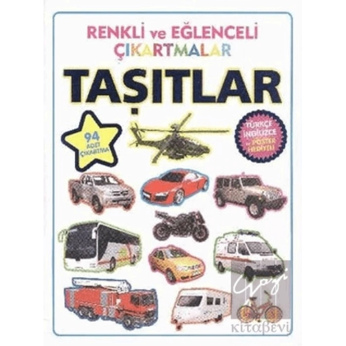 Renkli ve Eğlenceli Çıkartmalar - Taşıtlar (Vehicles)