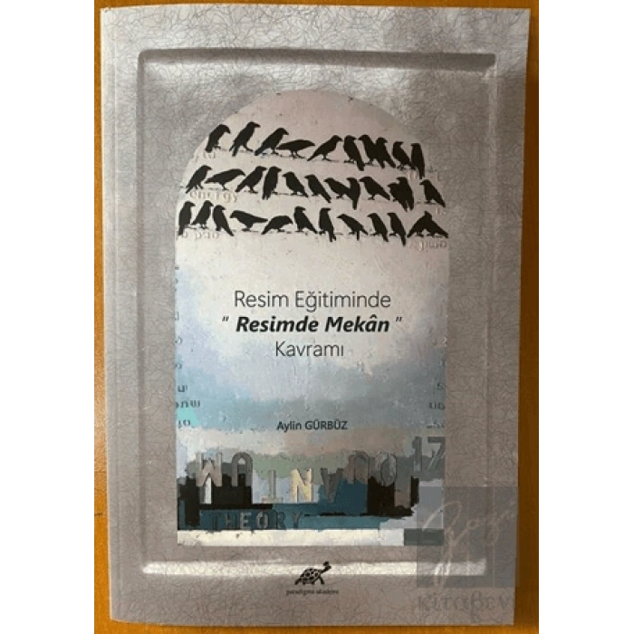 Resim Eğitiminde Resimde Mekan Kavramı