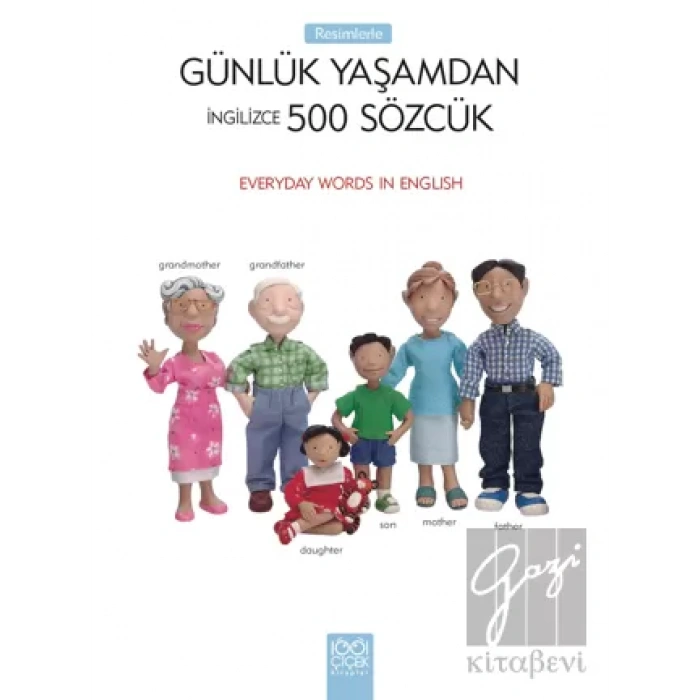 Resimlerle Günlük Yaşamdan İngilizce 500 Sözcük
