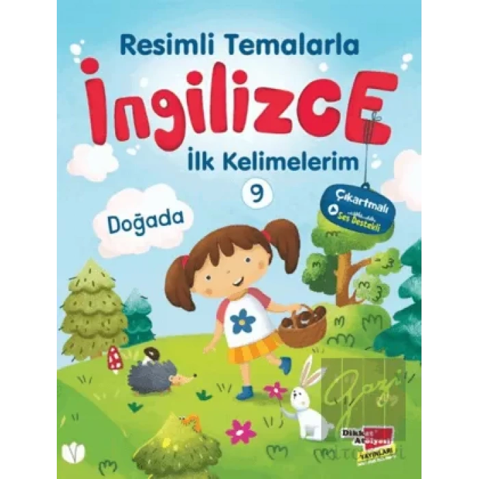 Resimli Temalarla İngilizce İlk Kelimelerim 9 - Doğada