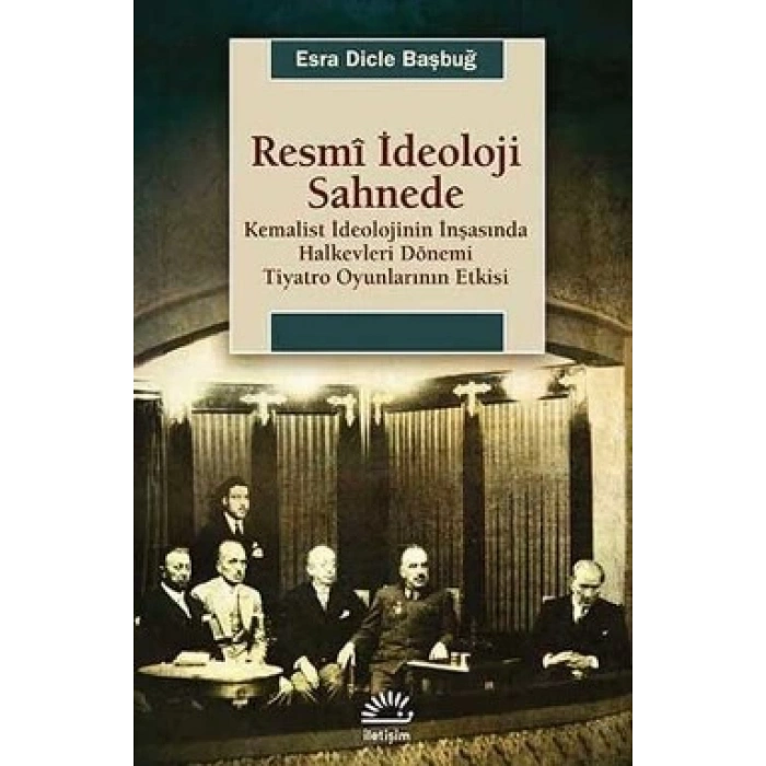 Resmi İdeoloji Sahnede