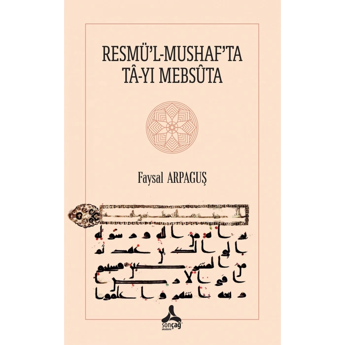 Resmü’l-Mushaf’ta Ta-yı Mebsuta