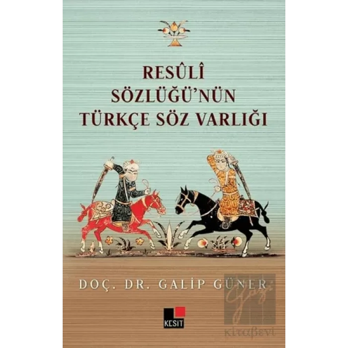 Resüli Sözlüğünün Türkçe Söz Varlığı