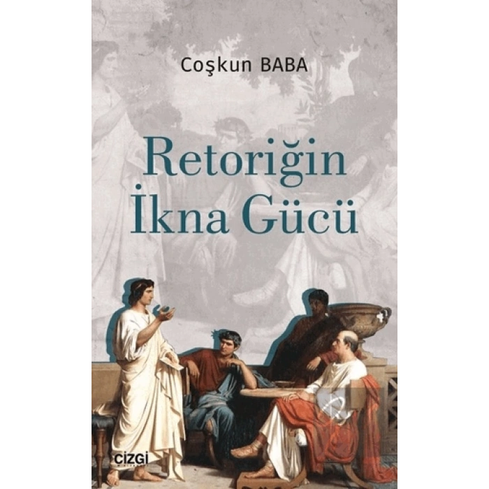 Retoriğin İkna Gücü