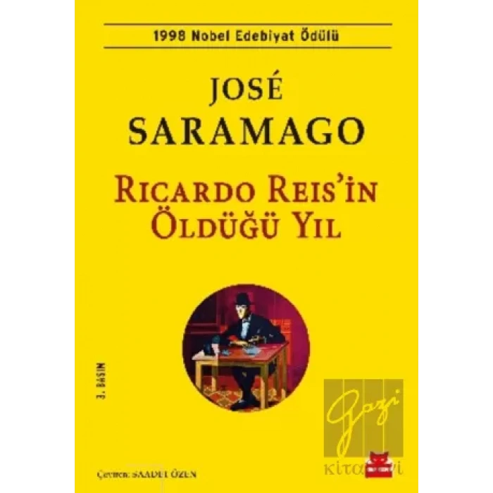 Ricardo Reisin Öldüğü Yıl (1998 Nobel Edebiyat Ödülü)