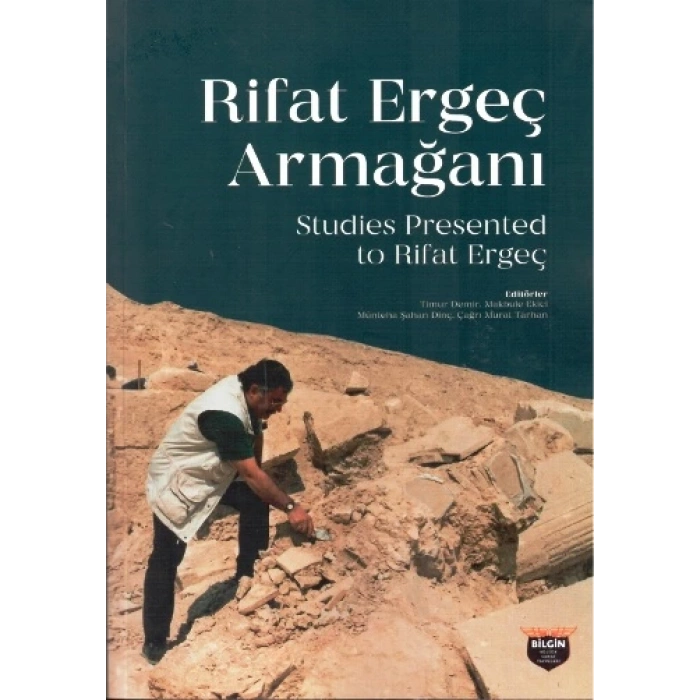 Rifat Ergeç Armağanı - Studies Presented To Rifat Ergeç