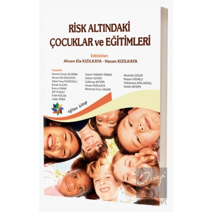 Risk Altındaki Çocuklar ve Eğitimleri