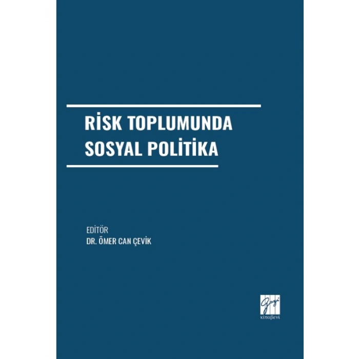 Risk Toplumunda Sosyal Politika