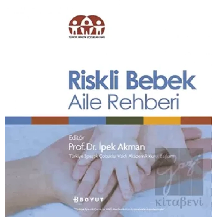 Riskli Bebek Aile Rehberi