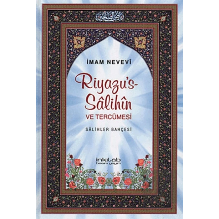 Riyazu’s-Salihin ve Tercümesi (Büyük Boy)