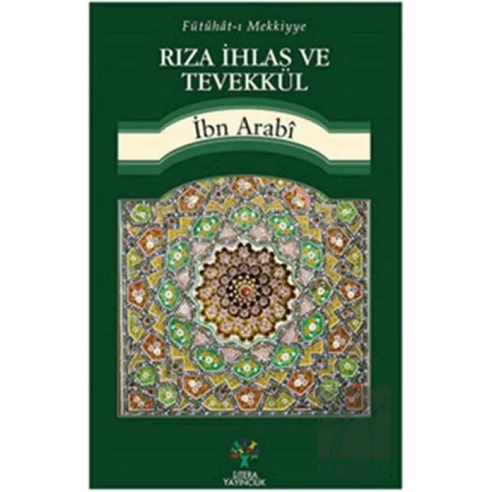 Rıza İhlas ve Tevekkül