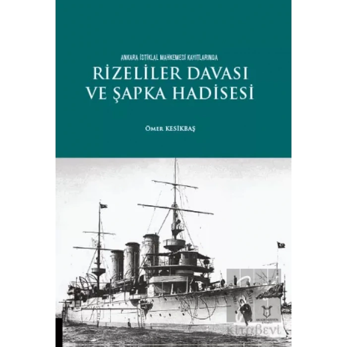 Rizeliler Davası ve Şapka Hadisesi
