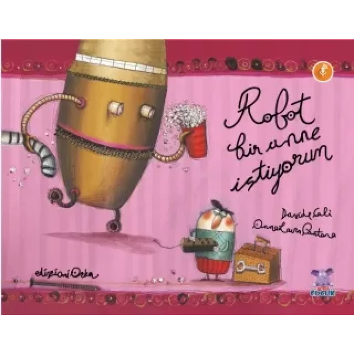 ROBOT BİR ANNE İSTİYORUM