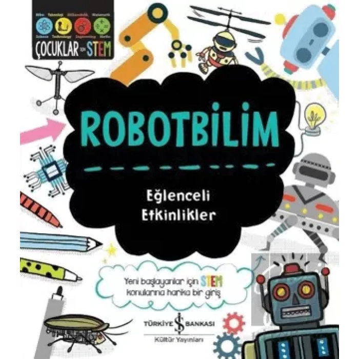 Robotbilim - Eğlenceli Etkinlikler