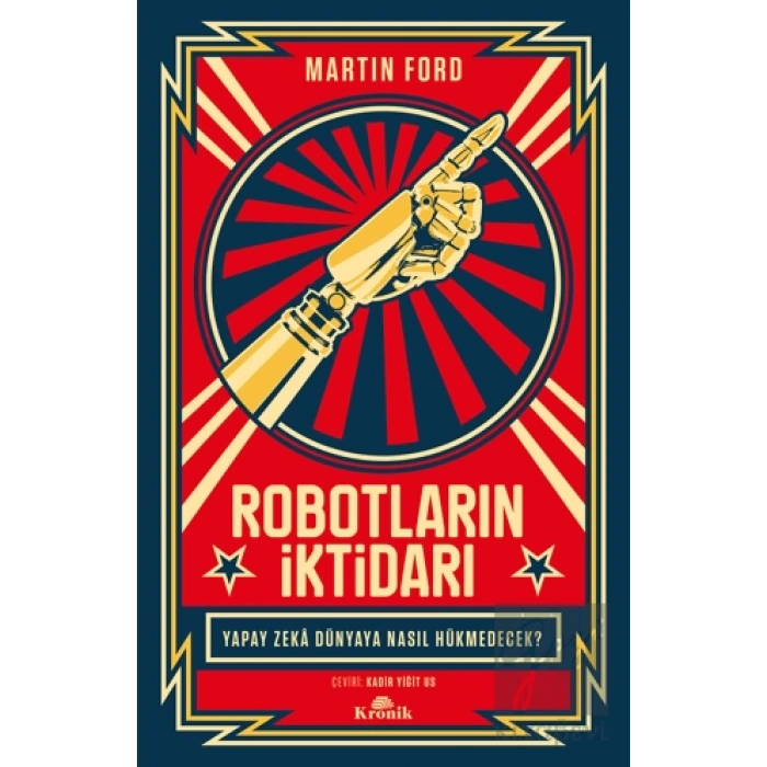Robotların İktidarı