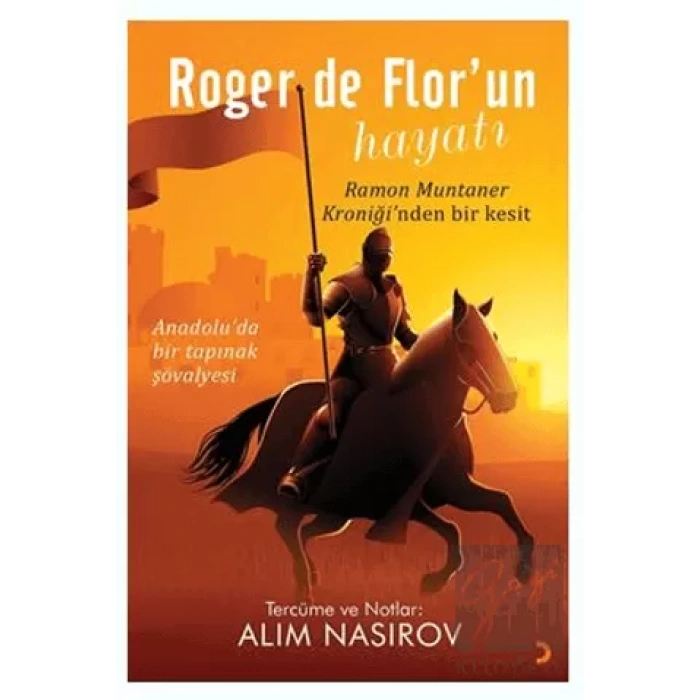 Roger de Flor’un Hayatı