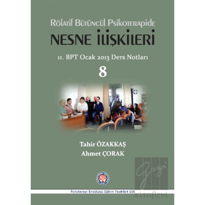 Rölatif Bütüncül Psikoterapide Nesne İlişkileri
