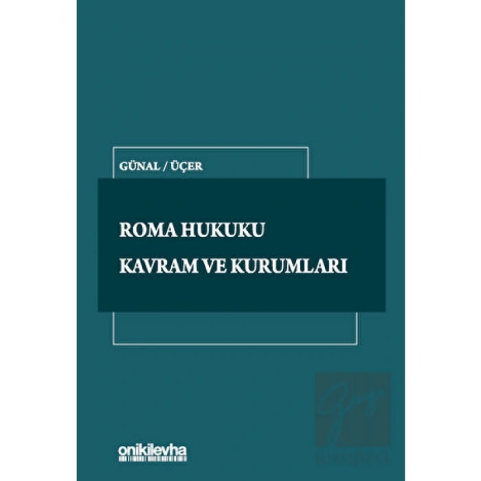 Roma Hukuku Kavram ve Kurumları