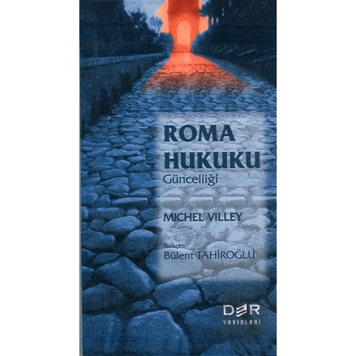 Roma Hukukunun Güncelliği