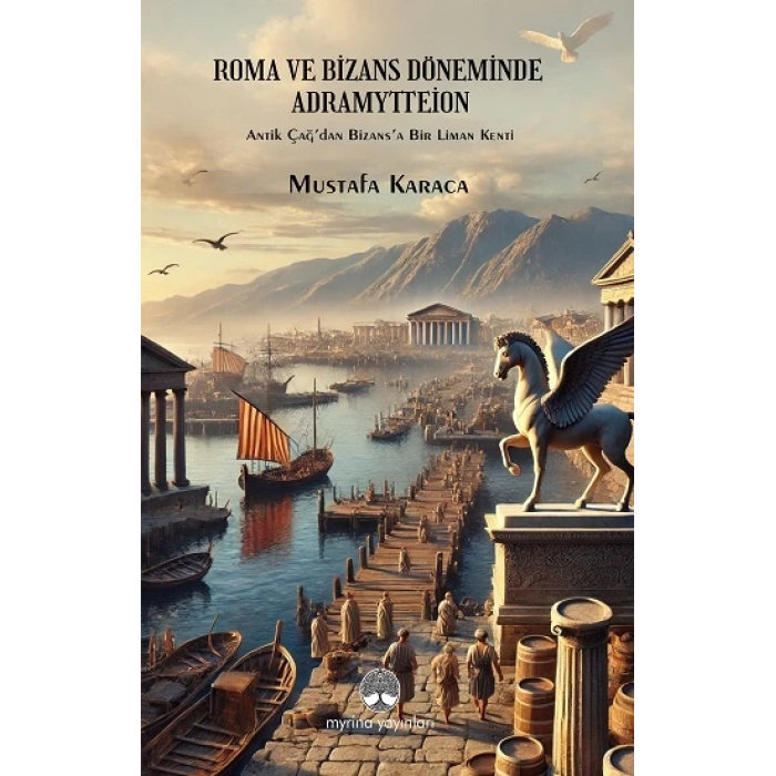 Roma ve Bizans Döneminde Adramytteion