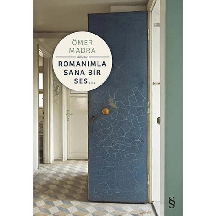 Romanımla Sana Bir Ses...