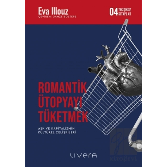 Romantik Ütopyayı Tüketmek: Yakışıksız Kitaplar 4