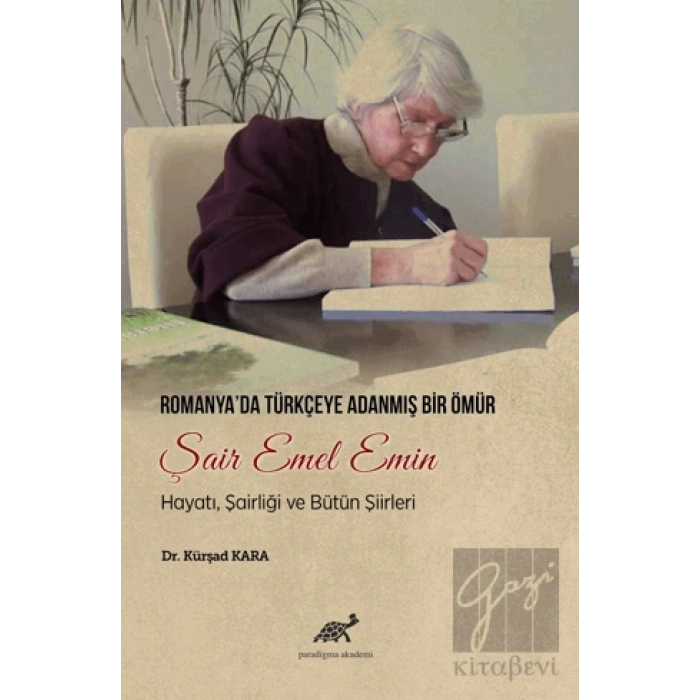 Romanyada Türkçeye Adanmış Bir Ömür Şair Emel Emin