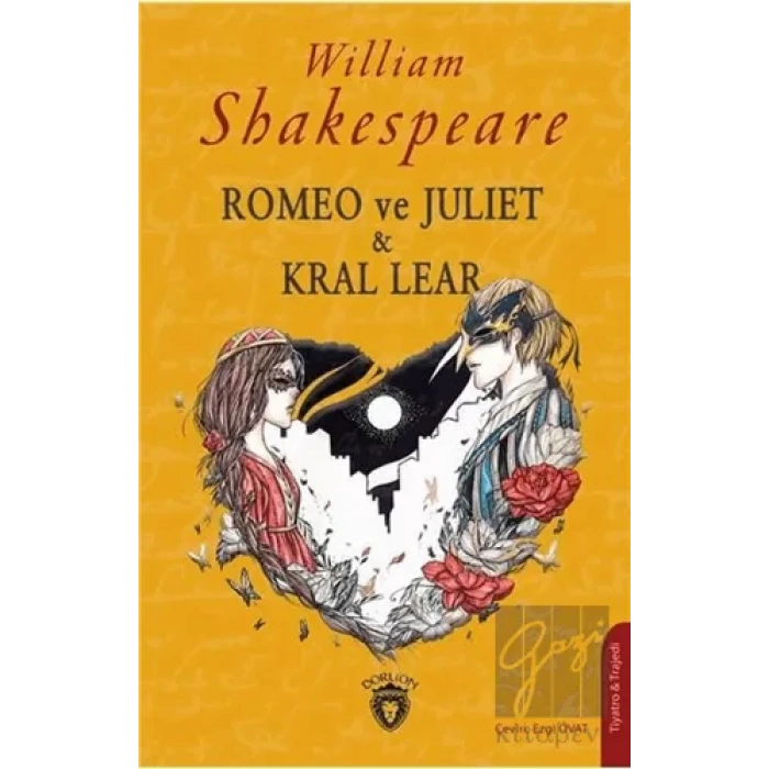 Romeo ve Juliet & Kral Lear