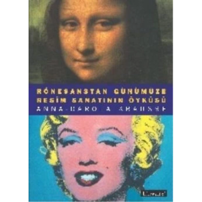 Rönesanstan Günümüze Resim Sanatının Öyküsü
