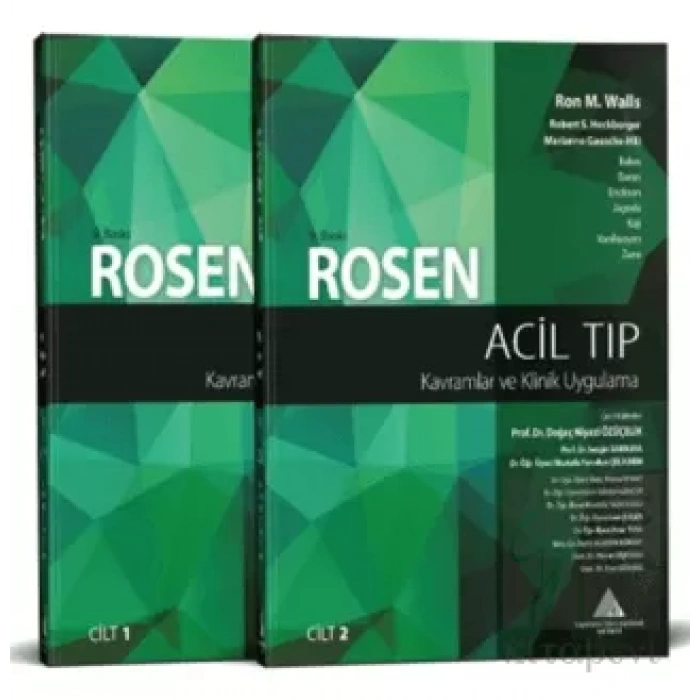 Rosen Acil Tıp: Kavramlar ve Klinik Uygulama (2 Cilt)
