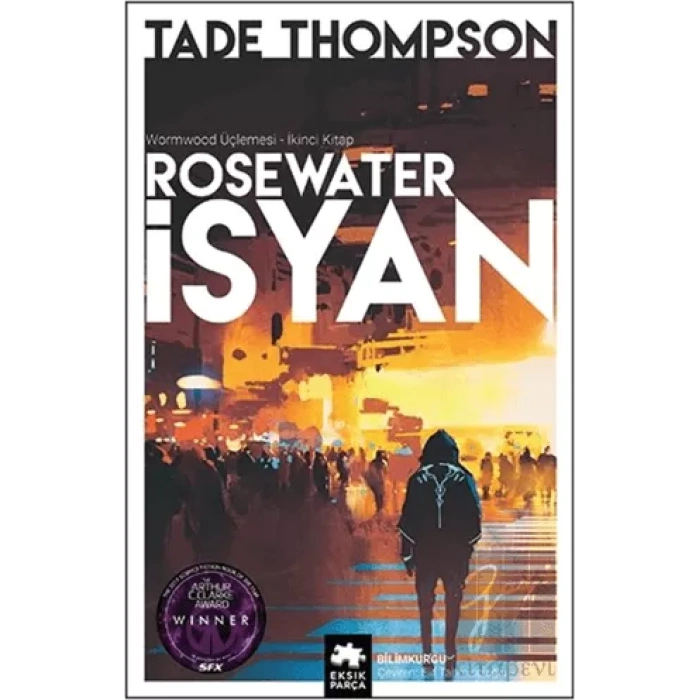 Rosewater İsyan - Wormwood Üçlemesi İkinci Kitap