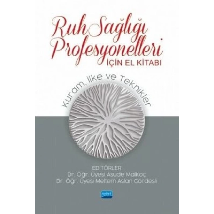 Ruh Sağlığı Profesyonelleri İçin El Kitabı