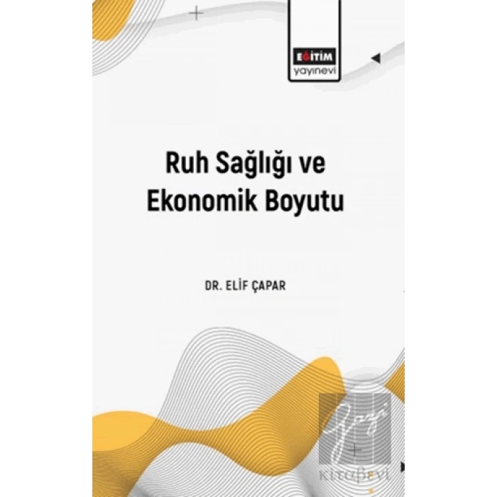 Ruh Sağlığı ve Ekonomik Boyutu