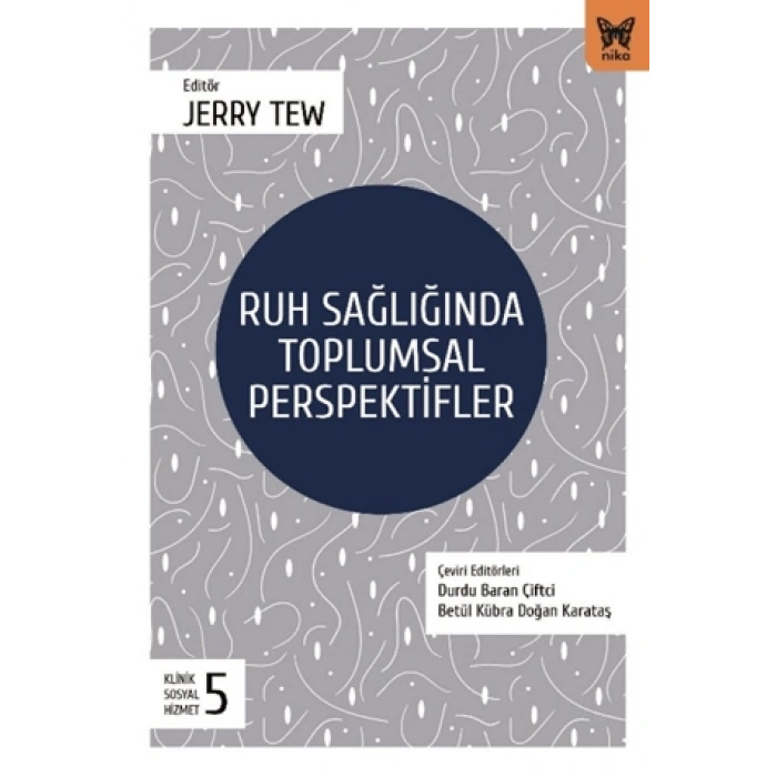 Ruh Sağlığında Tolumsal Perspektifler