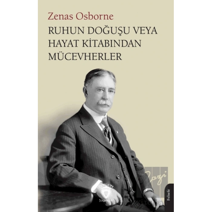 Ruhun Doğuşu veya Hayat Kitabından Mücevherler