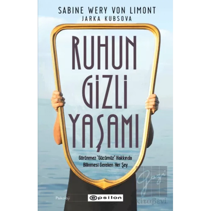 Ruhun Gizli Yaşamı