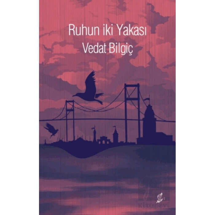 Ruhun İki Yakası