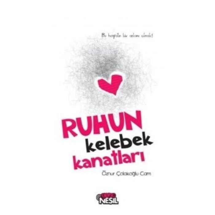 Ruhun Kelebek Kanatları
