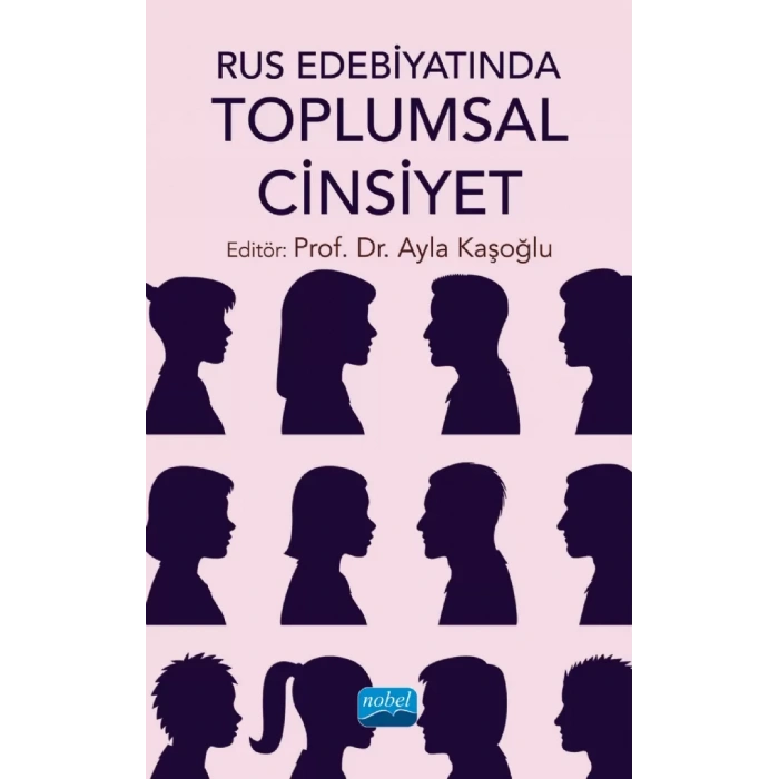 Rus Edebiyatında Toplumsal Cinsiyet