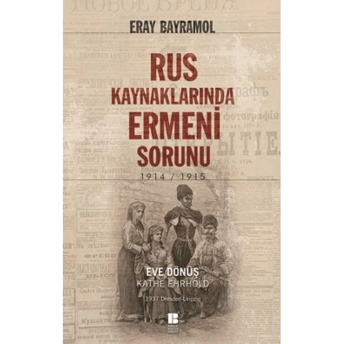 Rus Kaynaklarında Ermeni Sorunu