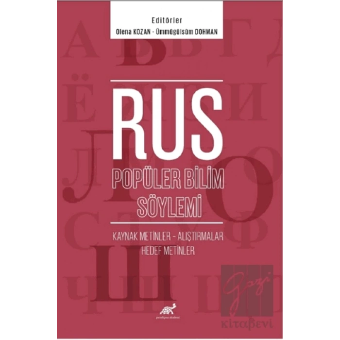 Rus Popüler Bilim Söylemi Kaynak Metinler – Alıştırmalar – Hedef Metinler