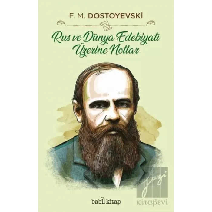 Rus ve Dünya Edebiyatı Üzerine Notlar