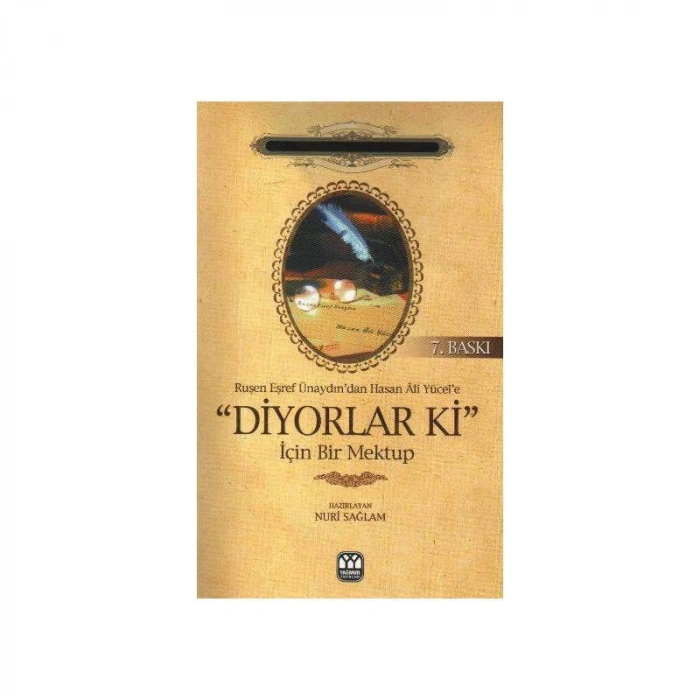 RÜŞEN EŞREF ÜNAYDINDAN HASAN ALİ YÜCELE DİYORLAR K