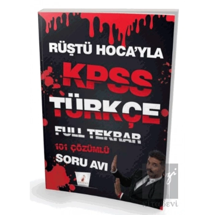 Rüştü Hocayla KPSS Türkçe Soru Avı 101 Çözümlü Soru Avı
