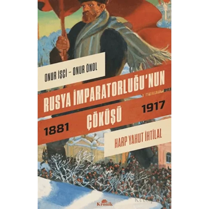 Rusya İmparatorluğu’nun Çöküşü