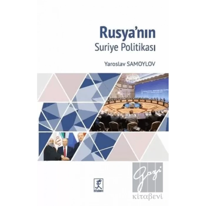 Rusyanın Suriye Politikası