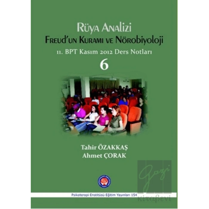 Rüya Analizi Freudun Kuramı ve Nörobiyoloji