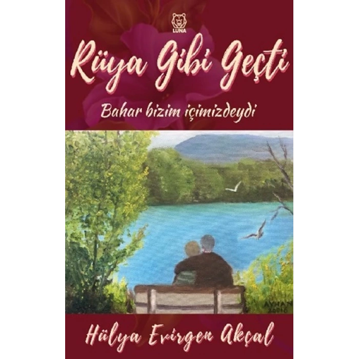 Rüya Gibi Geçti
