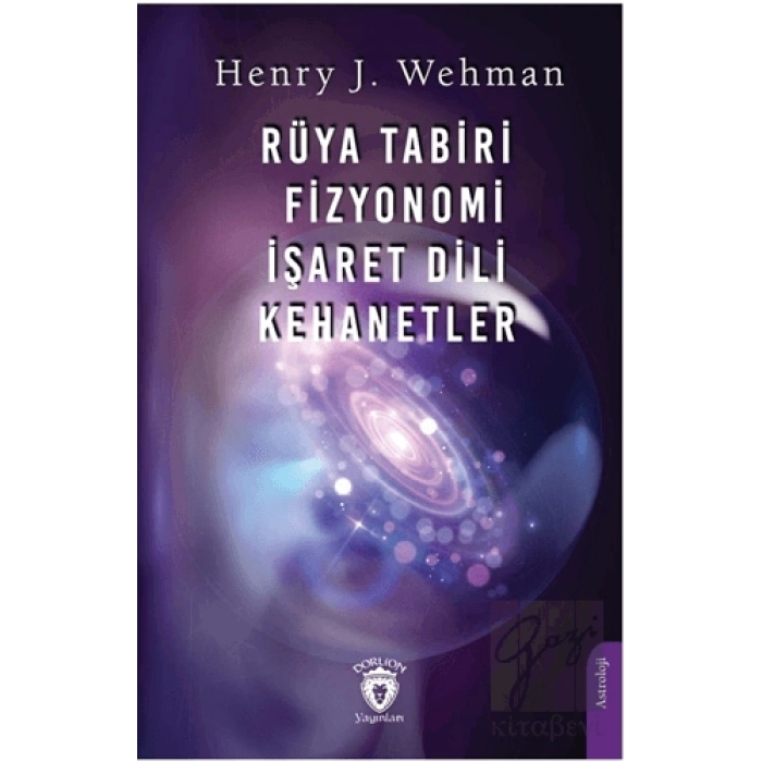 Rüya Tabiri - Fizyonomi - İşaret Dili - Kehanetler