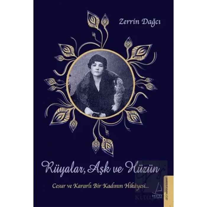 Rüyalar, Aşk ve Hüzün